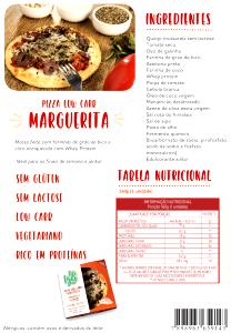 Quantas calorias em 1 Porção (160 G) Pizza Low Carb?